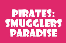 Pirates Smugglers Paradise Video Slot