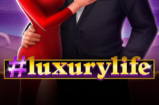 #luxurylife Video Slot